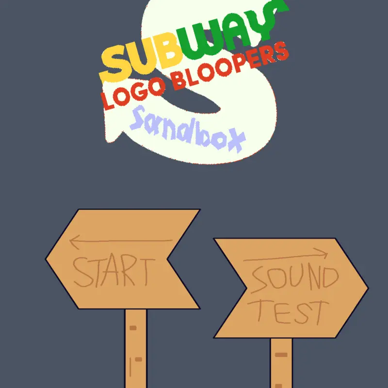 Subway Logo Bloopers Sandbox by @TimeS109_AUTTP_SWAT_AAPC