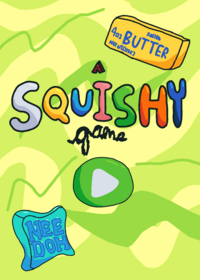 A Squishy Game