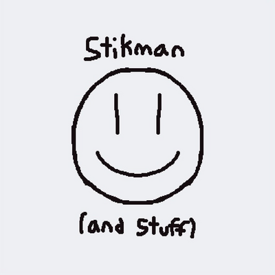 @StikmanAndStuff