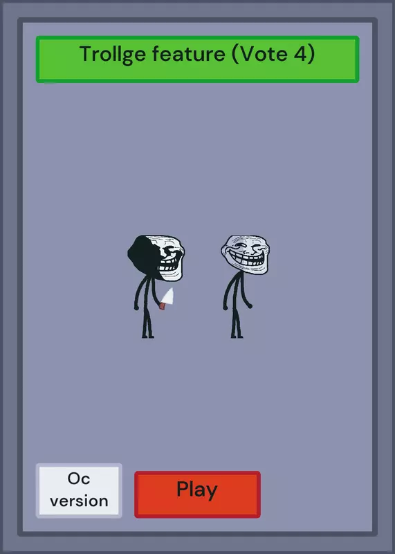 Game by @TrollgeOwnsTheThing