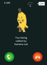 Calling banana cat at 3 am hope this trending