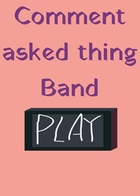 Comment asked band thingy