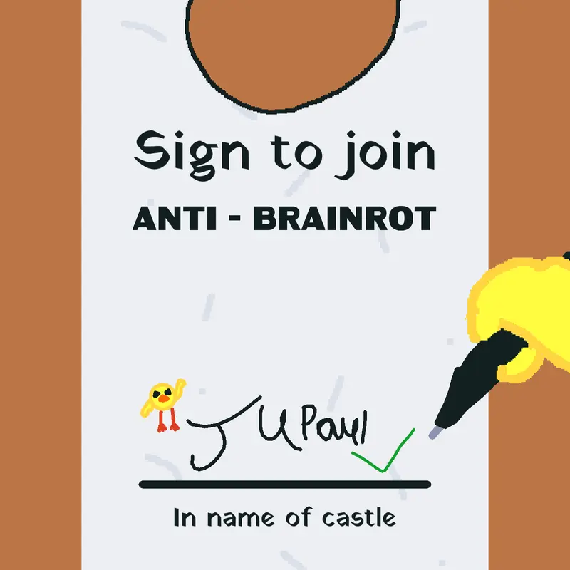 STOP THIS BRAINROT MADNESS by @Jupaul17