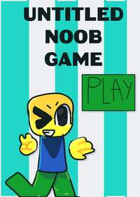 Untitled noob game!