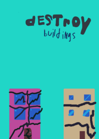 Destroy buildings