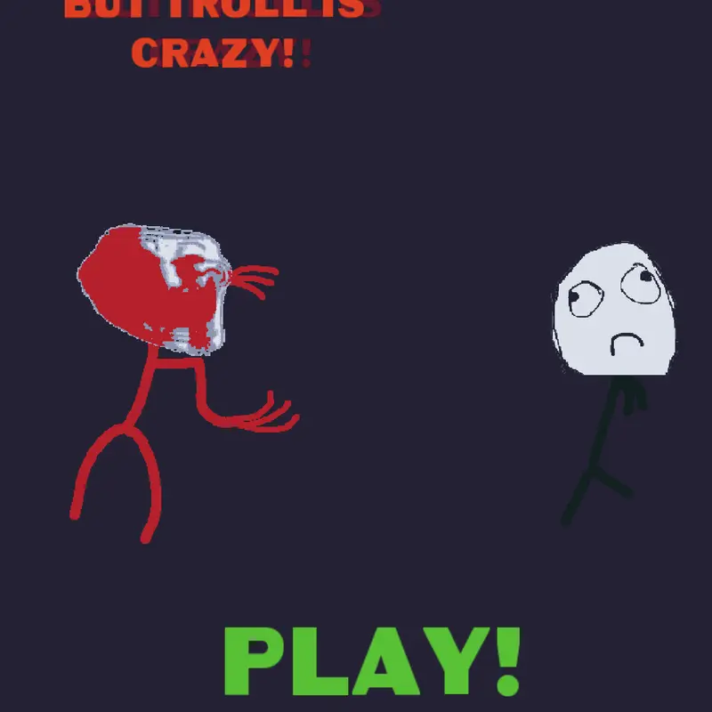 Game by @Trollge-angry