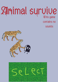The animal survive, survive the animals!