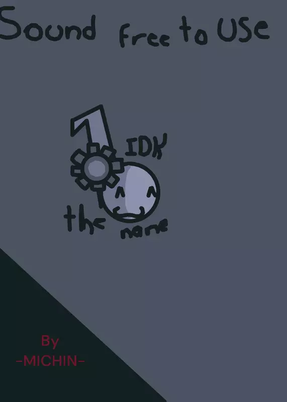 Sound free to use by @-MICHIN-