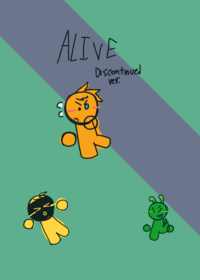 ALIVE/LIER2 discontinued version I might as...