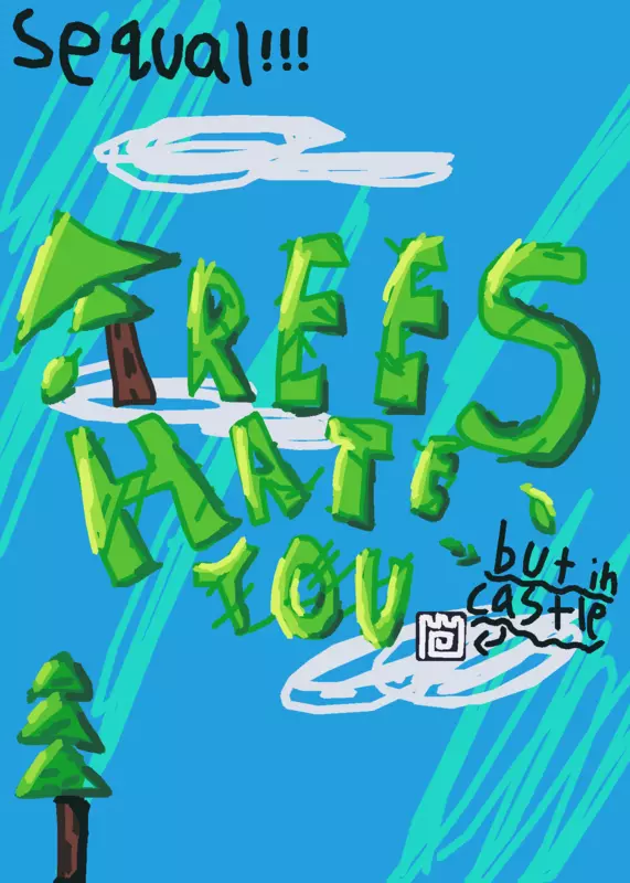 Sequel for my newest Trees Hate You game by @realagentkay