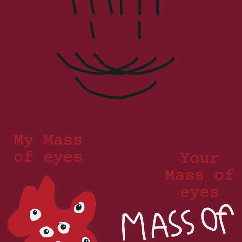 Make Your mass of eyes!!! by @frankmamigo