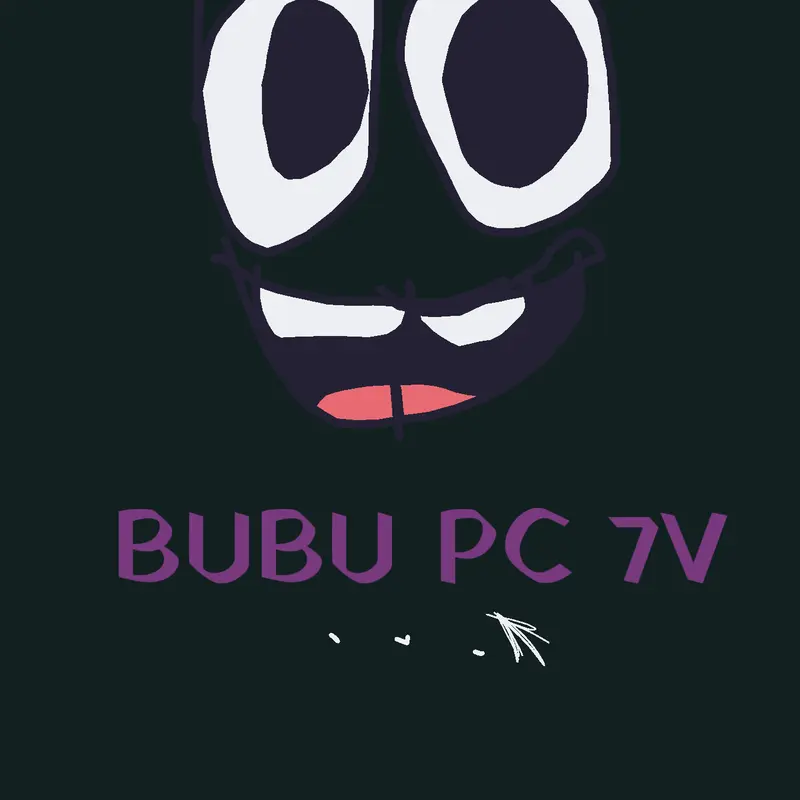 BUBU PC 7V by @stasiekPRO67s