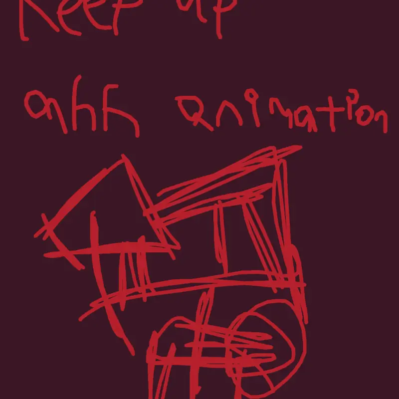 Keep Up Ahh Animation by @ZTheWerewolf