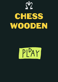 Chess but wooden version (V1.4)