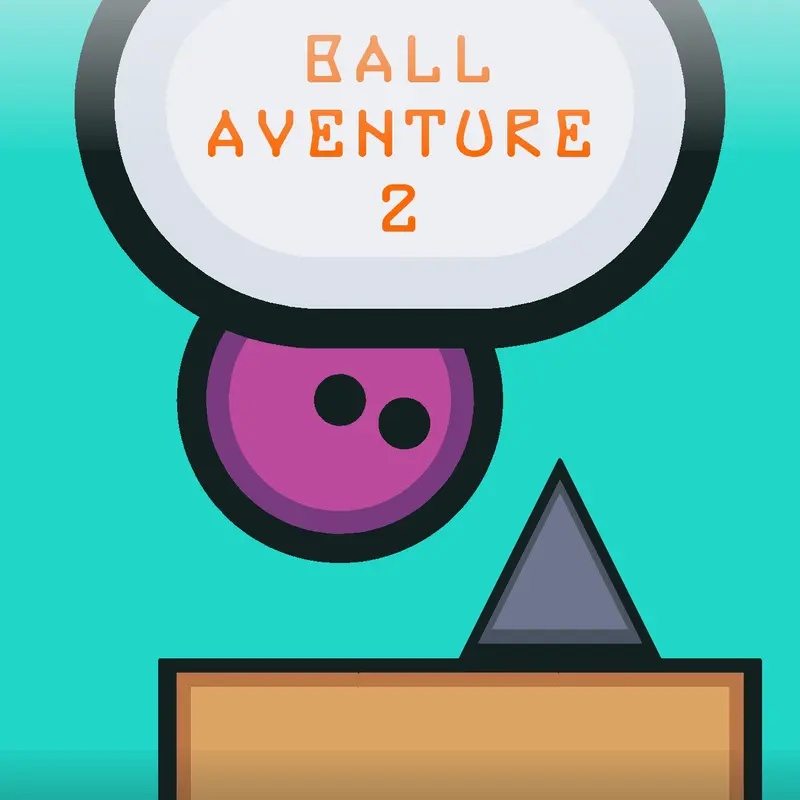 Ball aventure 2 by @XODsOfficial