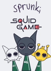 SPRUNKI SQUID GAME