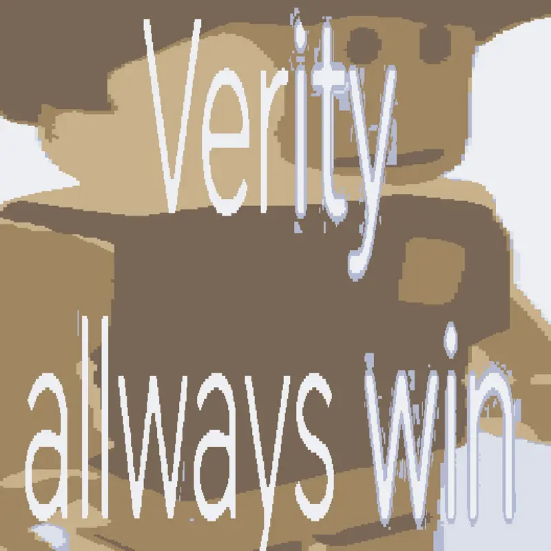 Verity allways wins by @exspril