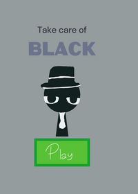 Take care of black