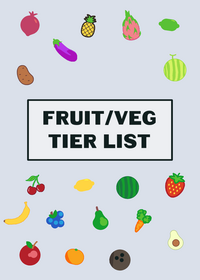 Tier List: Fruit And Veg!