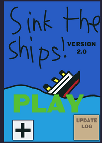 ! Sink the ships!