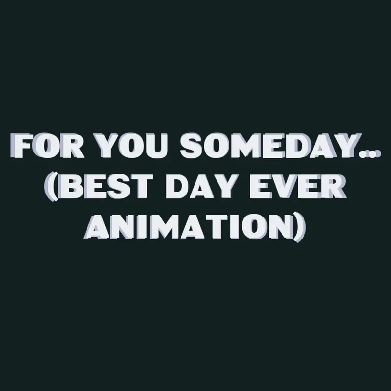 BEST DAY EVER by @Mell0wB0y