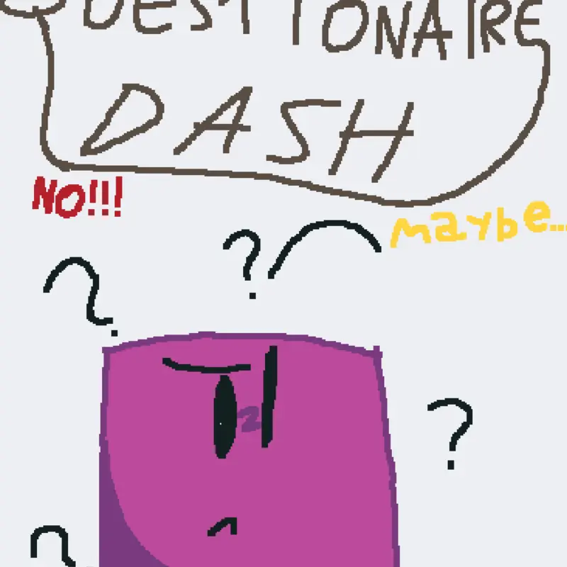 Questionnaire Dash! by @Dark_brown_2026