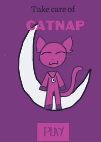 Take care of Catnap!!