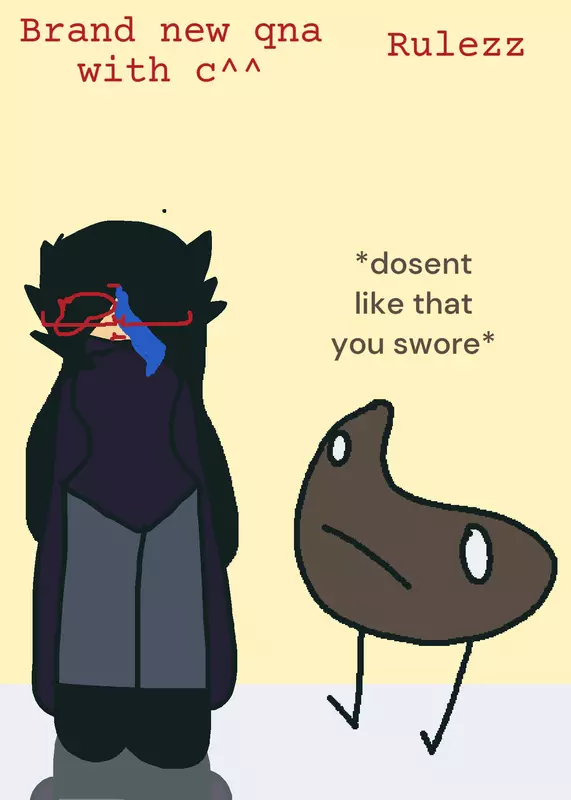 Qna by @TheGuyInYourWalls