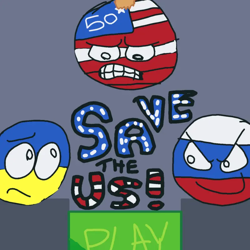 Save The Us! (2017) (Countryballs) by @TheRodeostarShow