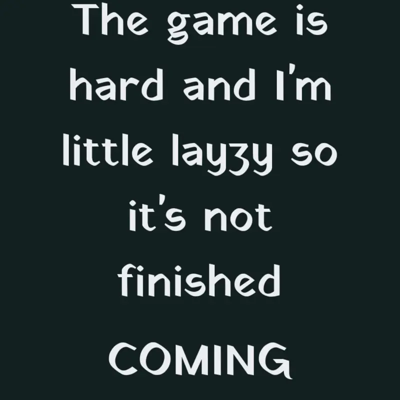 This game is not finished by @stick_man_fun