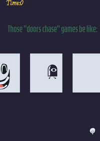 Doors 🚪 chase be like:
