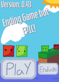 Ending Game but EPIC