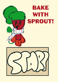 BAKE WITH SPROUT!!
