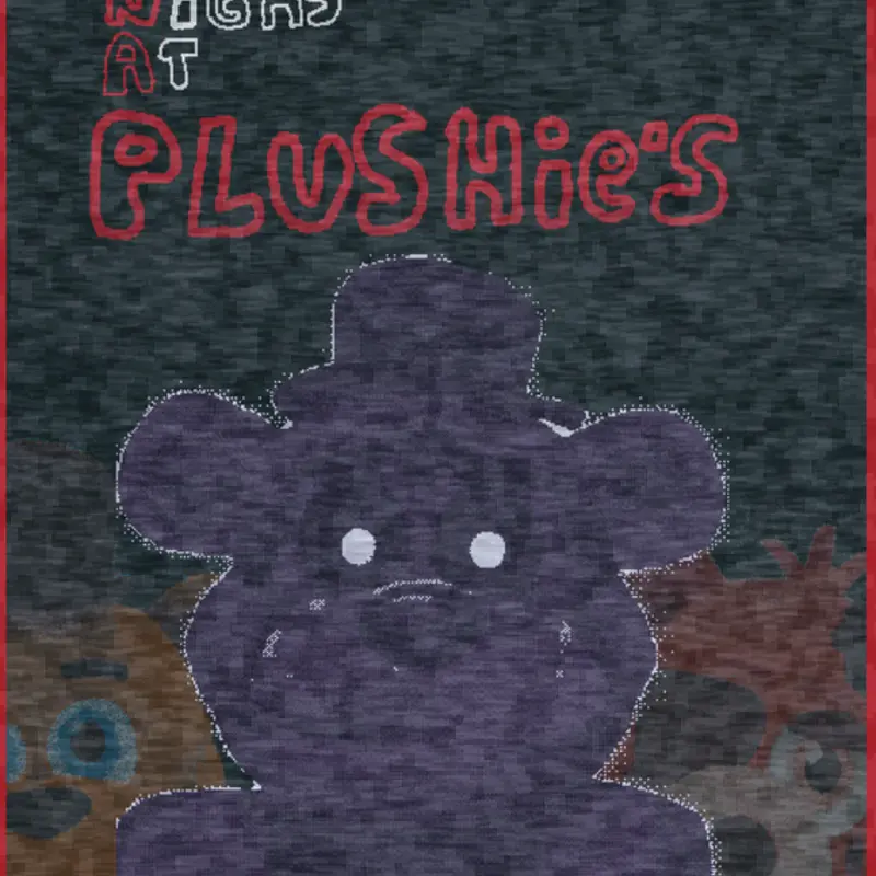 Five Nights at plushie's by @MaZproductions
