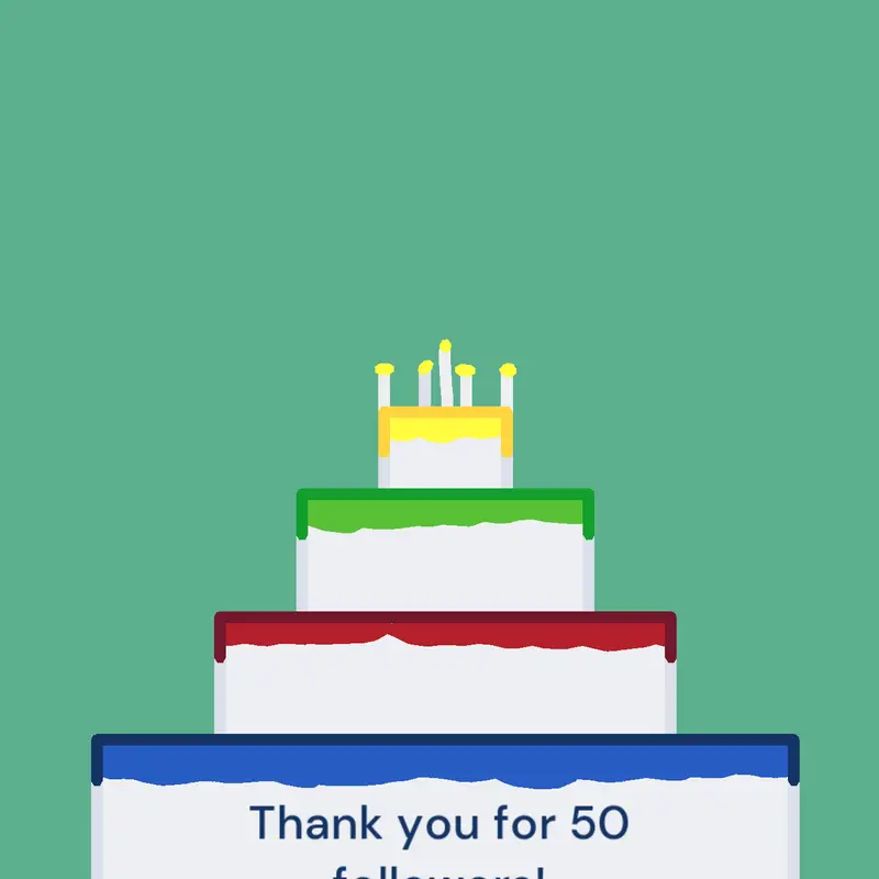 Thank you for 50 followers! by @Dev_Dav