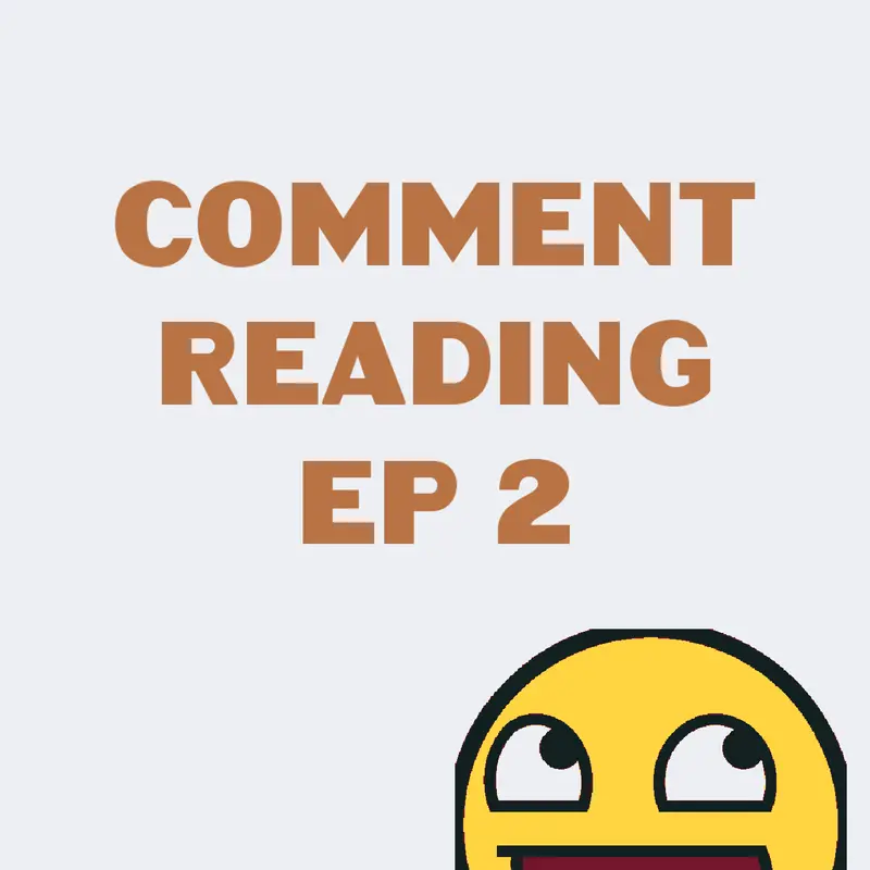 Reading comments 2 by @closed_drew