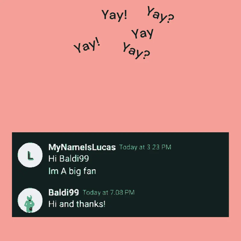 YAYY by @Baldi99