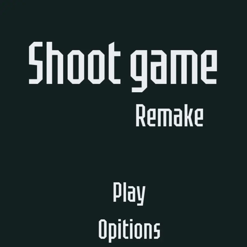 Shoot game Remake by @vibri_and_bomberman