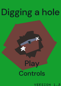 A digging a hole!