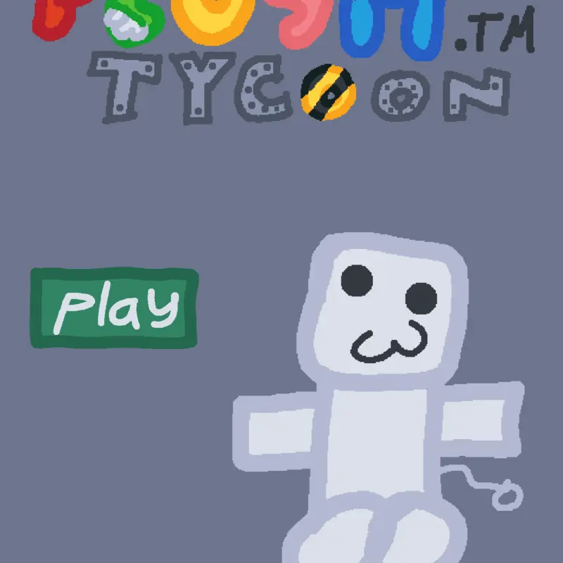 plush™ tycoon:3 by @dazaaa