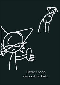 Bitter choco decoration but it goes horribly...