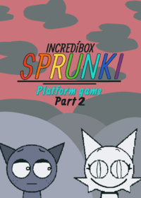 Incredibox: Sprunki - Juego de plataforma...