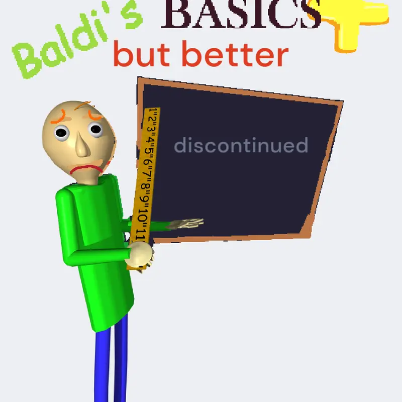 baldi's basics plus but better by @RicardoPaloschi