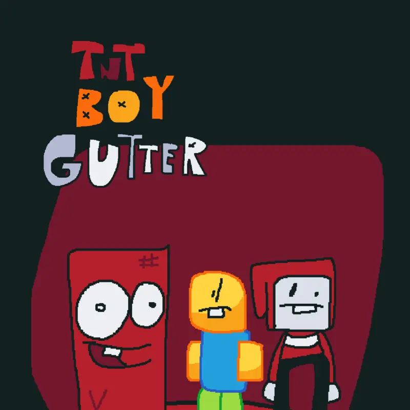 TNT Boy Gutter by @Charzerd