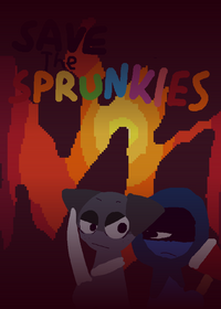 Save the Sprunkies