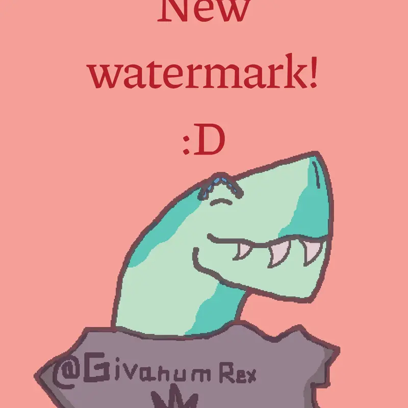 New watermark!!! by @GivaniumRex