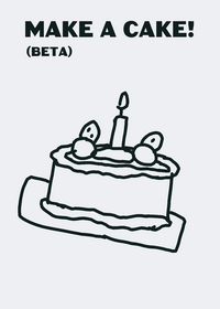 Make a cake!