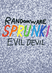 Randomware Sprunki Evil Devil