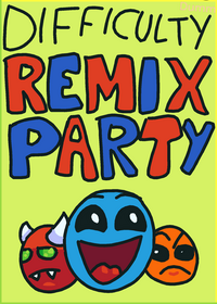 The difficulty remix party!