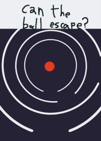 Can the stupid ball escape